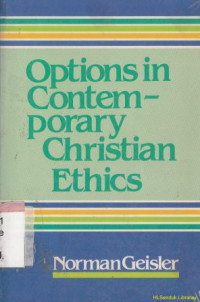 Options in contemporary christian ethics