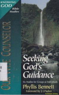 Our wise counselor seeking God's guidance