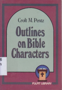 Outlines on Bible characters