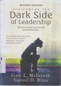 Overcoming the dark side of leadership