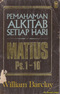 Pemahaman alkitab setiap hari injil Matius 1-10