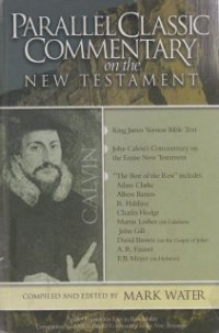 Parallel classic commentary on the new testament