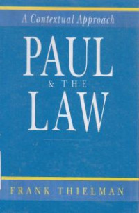 Paul & The Law : A Contextual Approach