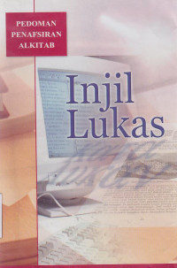 Pedoman penafsiran alkitab injil Lukas