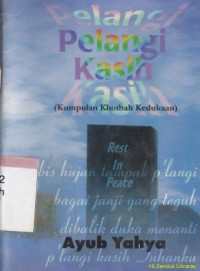 Pelangi-pelangi kasih : kumpulan khotbah kedudukan