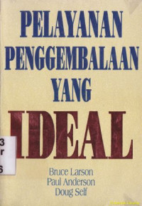 Pelayanan penggembalaan yang ideal (judul asli: Mastering pastoral care)