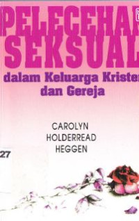 Pelecehan seksual dalam keluarga kristen dan gereja