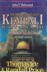 Pembangunan kembali bait Allah dan nubuat visi bait Allah di akhir zaman