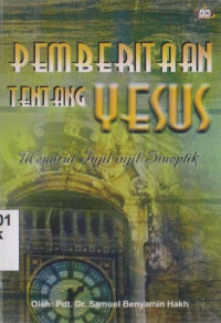 Pemberitaan tentang Yesus menurut injil-injil sinoptik