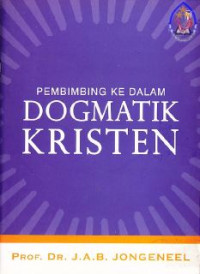 Pembimbing ke dalam dogmatik kristen