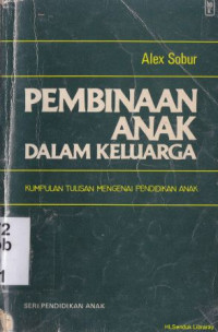 Pembinaan anak dalam keluarga