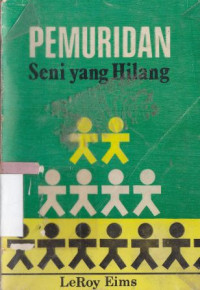 Pemuridan :seni yang hilang