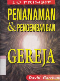 10 prinsip penanaman dan pengembangan gereja