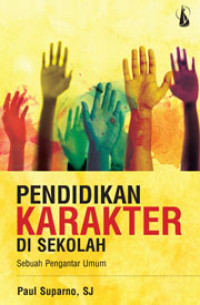 Pendidikan Karakter disekolah