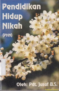 Pendidikan Hidup Nikah