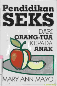 Pendidikan seks dari orang-tua kepada anak