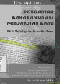 Pengantar bahasa Yunani Perjanjian Baru 1: morfologi & gramatika dasar