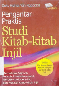 Pengantar praktis studi kitab-kitab Injil