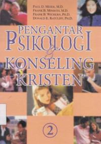 Pengantar psikologi dan konseling kristen 2 : Introduction to psychology and counseling