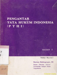 Pengantar tata hukum Indonesia (PTHI)