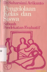 Pengelolaan kelas dan siswa