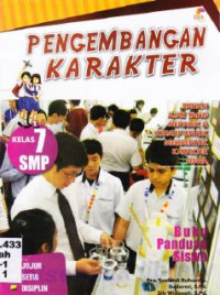 Pengembangan karakter : bahan ajar yang menarik dan kreatif untuk membentuk karakter siswa