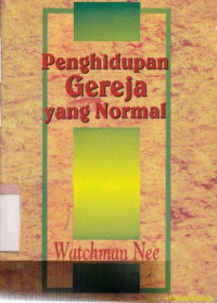 Penghidupan gereja yang normal