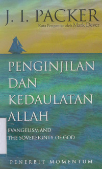 Penginjilan Dan Kedaulatan Allah (Evangelism and the sovereignty of God)