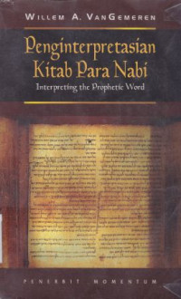 Penginterpretasian kitab para nabi : Interpreting the propetic world