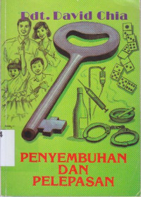 Penyembuhan dan pelepasan