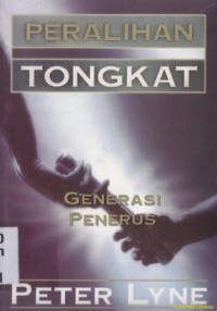 Peralihan tongkat generasi penerus