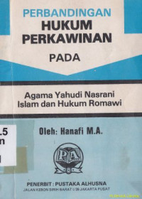 Perbandingan Hukum Perkawinan Pada Agama Yahudi Nasrani Islam dan Hukum Romawi