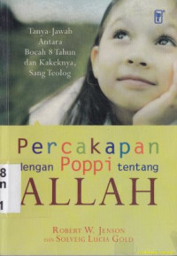 Percakapan dengan poppi tentang Allah :Tanya jawab antara bocah 8 thn dan kakeknya sang teolog