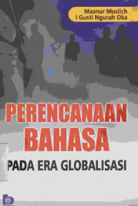 Perencanaan bahasa pada era globalisasi