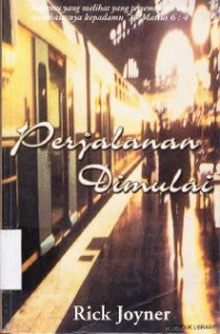 Perjalanan dimulai