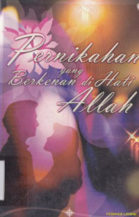 Pernikahan yang berkenan di hati Allah