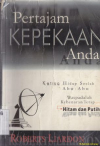 Pertajam kepekaan anda :ketika hidup seolah abu-abu waspadalah kebenaran tetap hitam dan putih