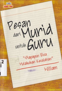 Pesan dari murid untuk guru : siapapun bisa melakukannya