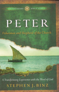 Peter : fishermana and shefherd aof the church