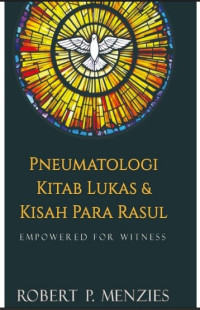 Pneumatologi kitab Lukas dan Kisah Para Rasul