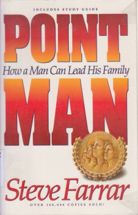 Point man : how a man can lead a family