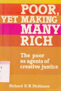 Poor, yet making many rich : the poor as agents of creative justice