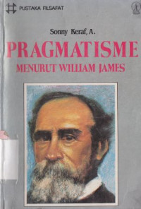 Pragmatisme :menurut william james