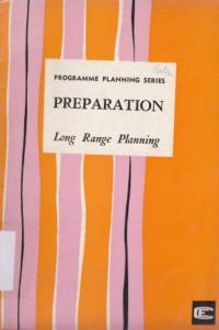 Preparation :Long range planning