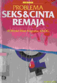 Problema seks dan cinta remaja