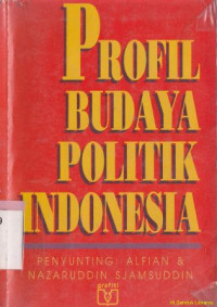 Profil budaya politik Indonesia