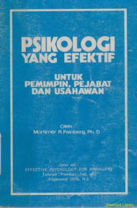 Psikologi yang efektif untuk pemimpin, pejabat dan usahawan