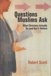 Questions Muslims Ask