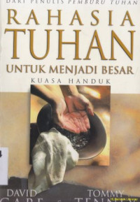 Rahasia Tuhan untuk menjadi besar : kuasa handuk