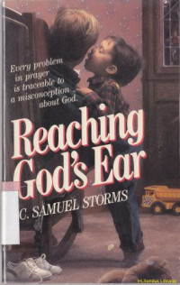 Reaching god's ear